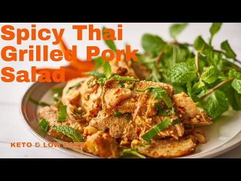 Spicy Thai Grilled Pork Salad (Moo Nam Tok) – Air Fryer recipe| Keto & Low carb