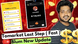 tomarket 🍅 final task for airdrop 5 step | token distribution | blum listing in binance new update