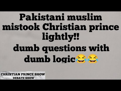 Asking Quran question to Pakistani muslim   Answered with no point!!  christianprince