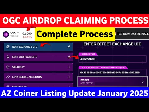 OGC Airdrop Claim in Bitget Complete Process | Deposit Issue Solve | AZ Coiner Listing Update | OGC