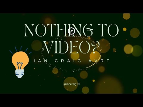 Got Nothing to Video?