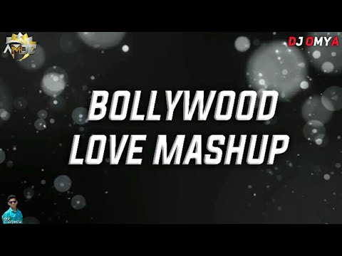 || BOLLYWOOD LOVE MASHUP || DJ OMYA ICH &VFX VDJ AMIT AJ || [ AJ REMIX KARAD ]