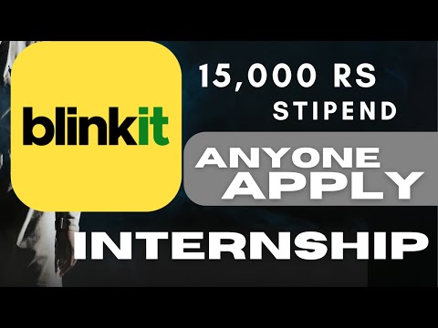 Blinkit Internship For Everyone Stipend 15,000 Rs | Part Time WFH Jobs For Freshers And Students