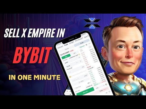 How to sell your X Empire in Bybit.