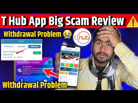 T Hub App Withdrawal | t hub app fake or real | t hub earning app full review | thub app real review