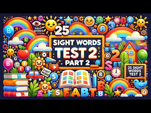 Part 2 Learn 25 New Sight Words and Test? 📝 Fun Heart Word Challenge for Kids!