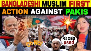 AFTER INDIA BANGLADESHI MUSLIM FIRST ACTION AGAINST PAKISTAN | PAK CRYING