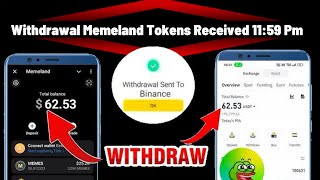 Memeland Tokens Received Today 😱 !! New Update Memeland Tokens Withdrawal And Transfer 🔥💃 !!