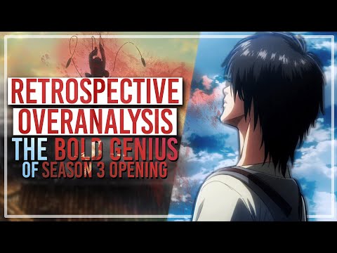 How Season 3's Opening STUNNED Us All - Overanalyzing Attack on Titan & Retrospective