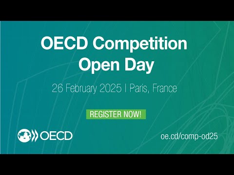 2025 OECD Competition Open Day coming next! Register now! #competition #antitrust