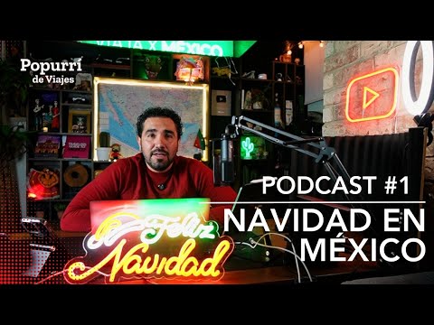 Podcast 1 Elementos mexicanos en la navidad