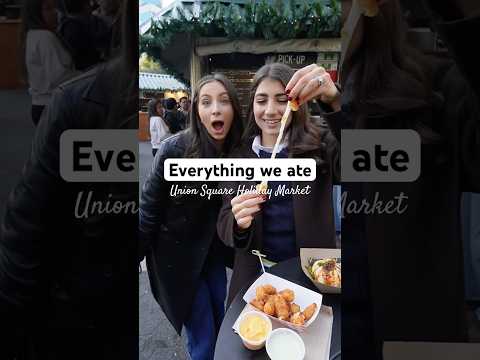 Everything we ate at the Union Square Holiday Market! #nyc #holidaymarket #bryantpark #newyorkcity