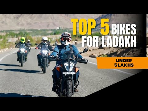 Top 5 Bikes for Ladakh