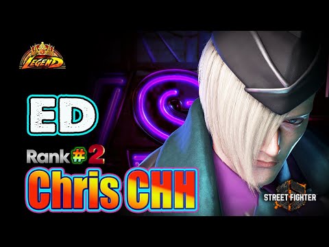 SF6 🔥 ChrisCCH (ED #2Rank) High Level Gameplay & Combos !🔥Top Ranked Match🔥Sf6 DLC Replays🔥