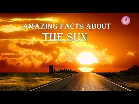 Amazing Facts about The Sun | Scientific Sun facts for kids | Unknownfacts | Educational video