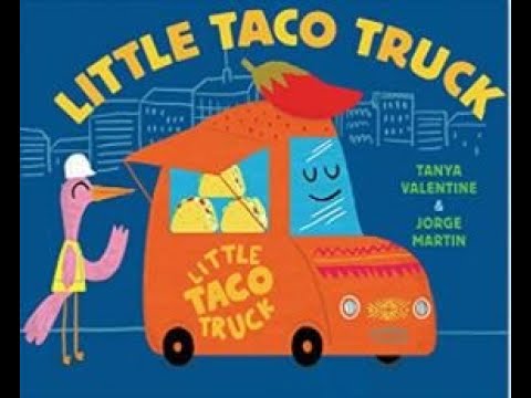 LITTLE TACO TRUCK by Tanya Valentine