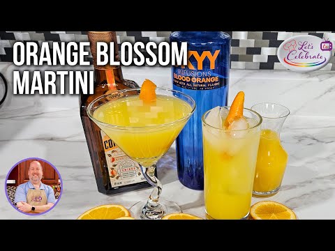 Martini Madness: A Delicious Orange Blossom Twist