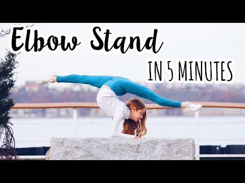 How to do an Elbow Stand in 5 minutes!