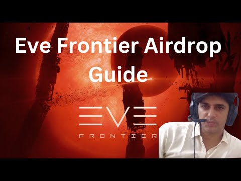 Eve Frontier Airdrop Guide | Eve Frontier | Eve Frontier Airdrop