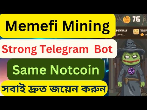 Memefi telegram bot, Very strong mining project, same Notcoin mining, how memefi new account create