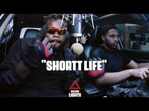 "Shortt Lyfe" | Hazard Lights ⚠️