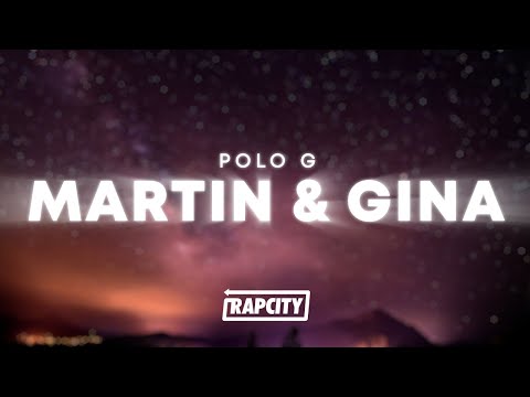 Polo G - Martin & Gina (Lyrics)