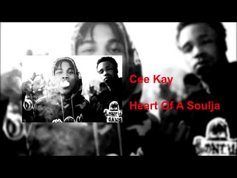 Cee Kay - Heart Of A Soulja