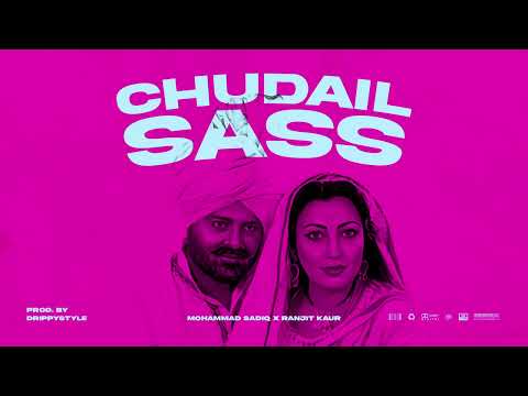 Chudail Sass - Mohammad Sadiq X Ranjit Kaur X Drippystyle | New Punjabi Songs 2024