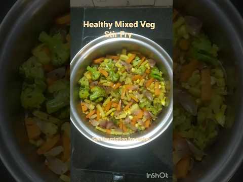 Crunchy & Delicious Mixed Veg Stir Fry