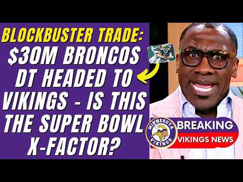 💥🔥 BOMBSHELL: VIKINGS NEARING DEAL TO ACQUIRE GEM DEFENDER TO UPEND THE NFC!? MINNESOTA VIKINGS NEWS