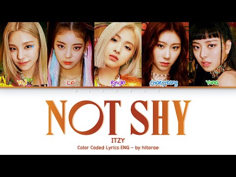 ITZY – Not Shy (English Ver.) Color Coded Lyrics