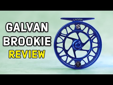 Galvan Brookie Fly Reel Review