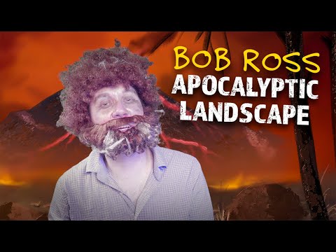 Bob Ross Apocalyptic Landscape