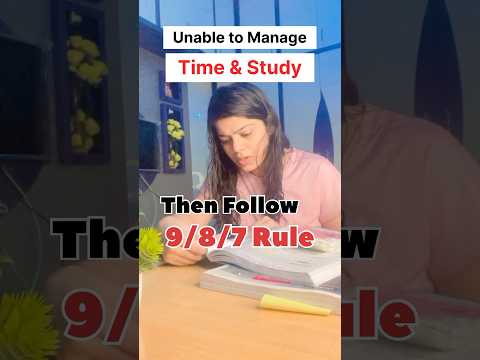 Unable to Manage Time & Study 🤯 then Follow 9/8/7 Rule 🎯📚 how to do Time Management 🧐 #ca #study