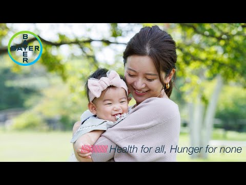 【バイエル コーポレートイメージビデオ】「Health for all, Hunger for none（すべての人に健康を、飢餓をゼロに）」の実現に向けて