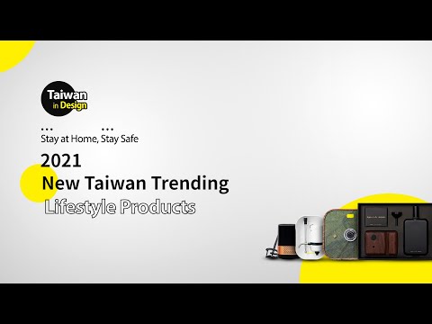 【Life - culture】Stay ONLINE with New Taiwan trending Lifestyle Products for 2021