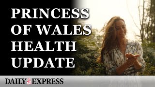 Princess of Wales gives update on her cancer treatment and recovery