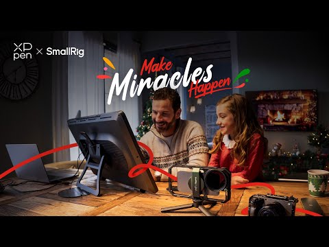 🌟XPPen × SmallRig | Make Miracles Happen