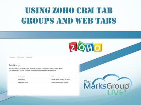 Using Zoho CRM Tab Groups and Web Tabs