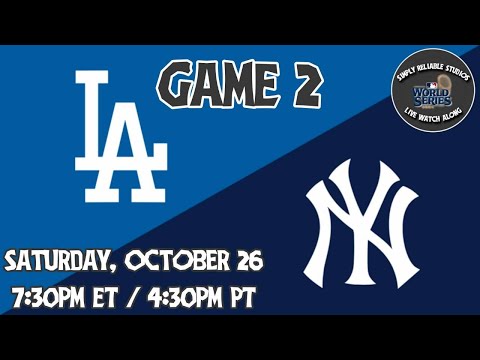 Simply Reliable Studios Presents: World Series Watch Along Coverage (Dodgers vs. Yankees, Game 2)