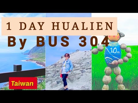 Explore Hualien Without a Car: 10 Must-See Stops on Bus 304 in 1 Day! | Best Hualien Taiwan Tour