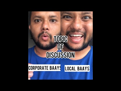 Topic of discussion | corporate vs local baays |#shorts