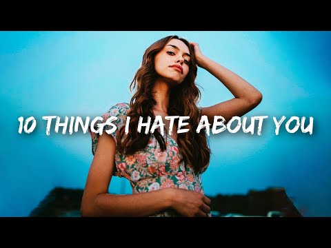 Leah Kate - 10 Things I Hate About You (Lyrics)