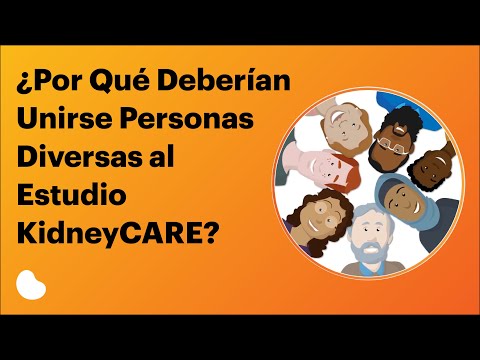 ¿Por Qué Deberían Unirse Personas Diversas al Estudio KidneyCARE?