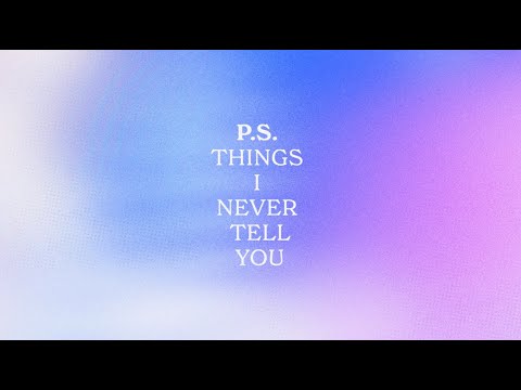 LULA NEW ALBUM “P.S. THINGS I NEVER TELL YOU”