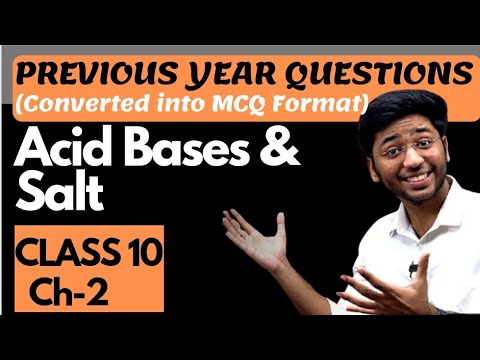 Acid Bases and Salt Class 10 PYQs | Ch- 2 Class 10 Science Best MCQs | Fraz Khan @ShobhitNirwan