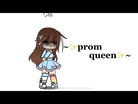 ~✨Prom queen✨~/Glmv/Engl🇺🇸 and Ita🇮🇹/NOT OG!/By clady_official💙