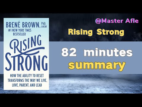 Summary of Rising Strong by Brené Brown | 82 minutes audiobook summary | #SelfHelp