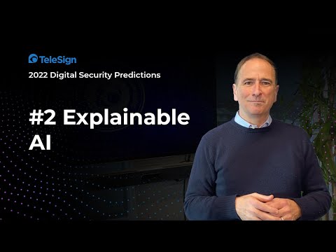 2022 Prediction #2: Explainable AI