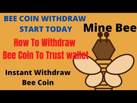 Bee  Coin || 1 BeeCoin= 302$ | Bee Network |How To Withdraw BeeCoin To TrustWallet #minebee #beecoin